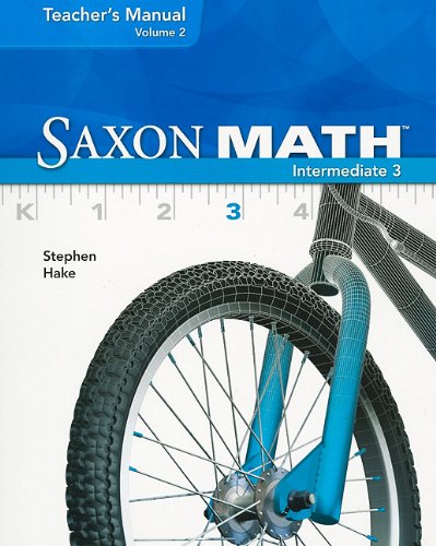 Saxon Math Intermediate 3, Vol. 2, Teacher's manual,Used