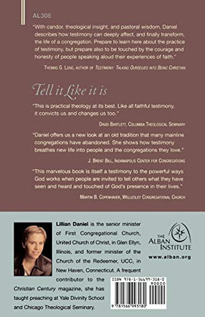Tell It Like It Is: Reclaiming the Practice of Testimony,Used
