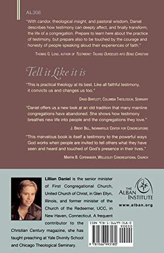 Tell It Like It Is: Reclaiming the Practice of Testimony,Used