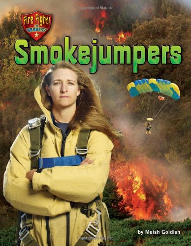 Smokejumpers (Fire Fight! The Bravest),Used