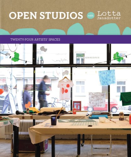 Open Studios with Lotta Jansdotter: TwentyFour Artists' Spaces,New