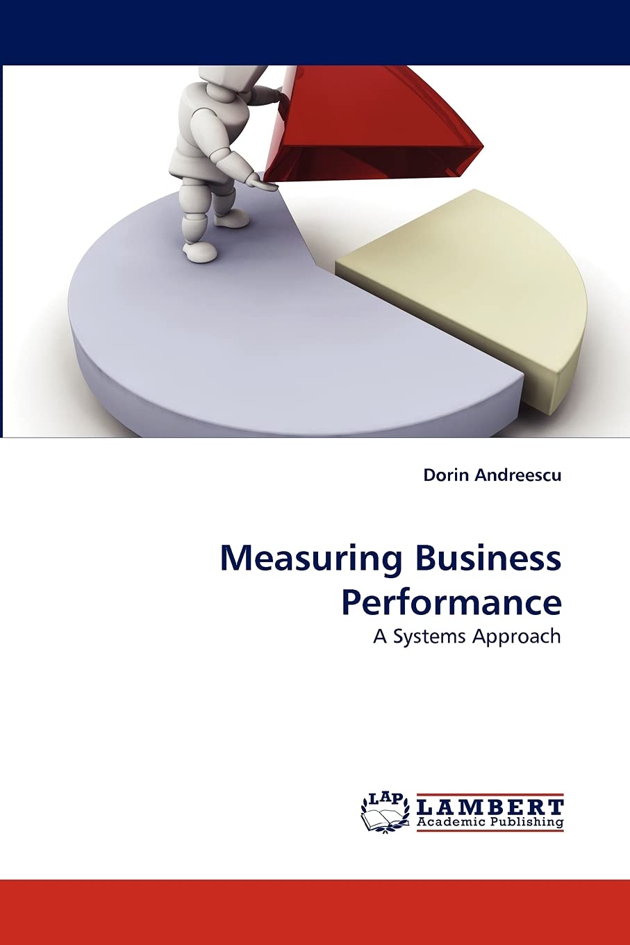 Measuring Business Performance: A Systems Approach,Used
