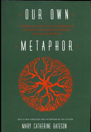 Our Own Metaphor,Used