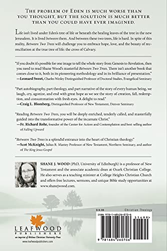 Between Two Trees: Our Transformation From Death To Life