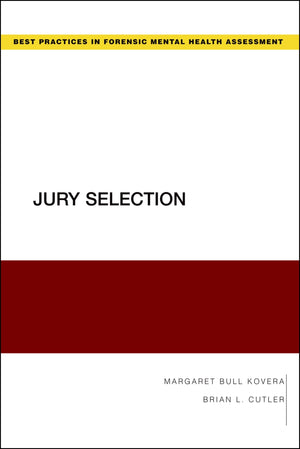 Jury Selection (Best Practices in Forensic Mental Health Assessments),Used