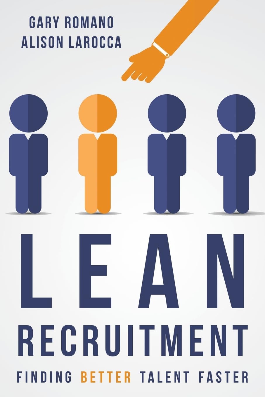 Lean Recruitment: Finding Better Talent Faster,Used