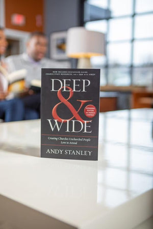 Deep and Wide: Creating Churches Unchurched People Love to Attend,Used