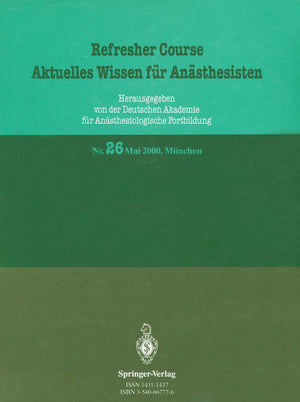 Refresher Course Aktuelles Wissen fr Ansthesisten (Refresher Course  Aktuelles Wissen fr Ansthesisten, 26) (German Edition),Used