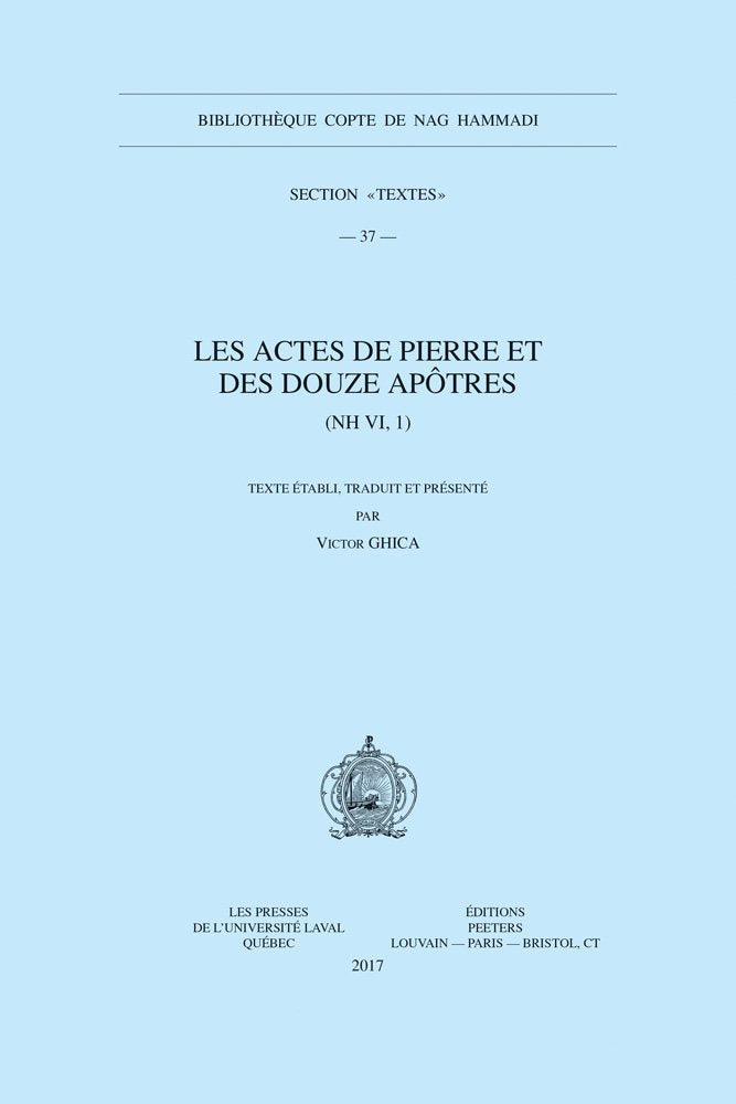 Les Actes de Pierre et des douze aptres (NH VI, 1) (Bibliotheque Copte de Nag Hammadi. Section 'Textes') (French Edition),Used