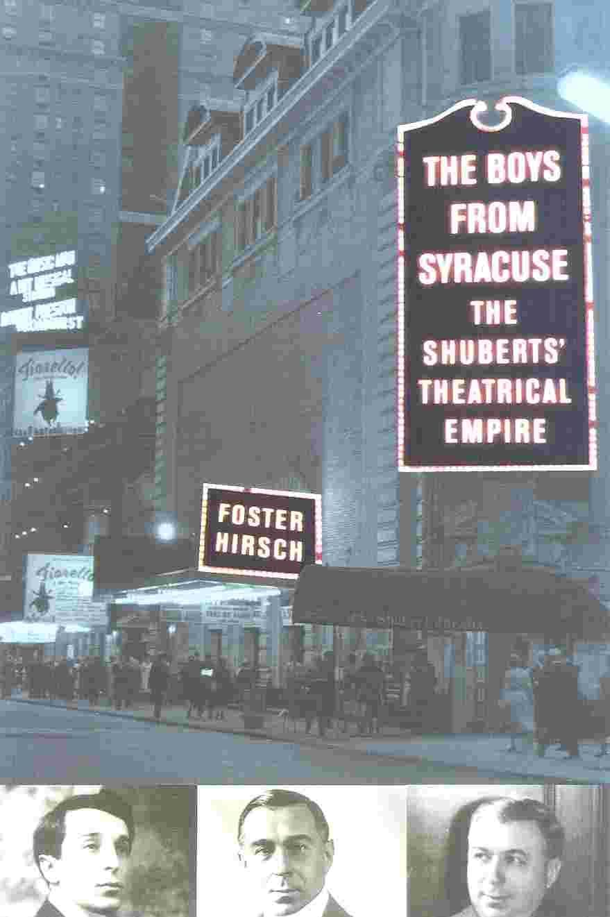 The Boys From Syracuse: The Shuberts' Theatrical Empire,Used