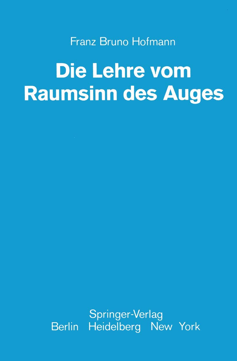 Die Lehre vom Raumsinn des Auges (German Edition),Used