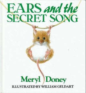 Ears and the Secret Song,Used