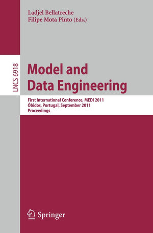 Model and Data Engineering: First International Conference, MEDI 2011, Obidos, Portugal, September 2830, 2011. Proceedings (Lec,Used