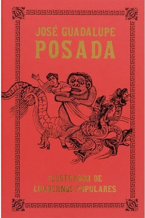 Posada: Illustrator of Chapbooks (Library of Mexican Illustrators),Used