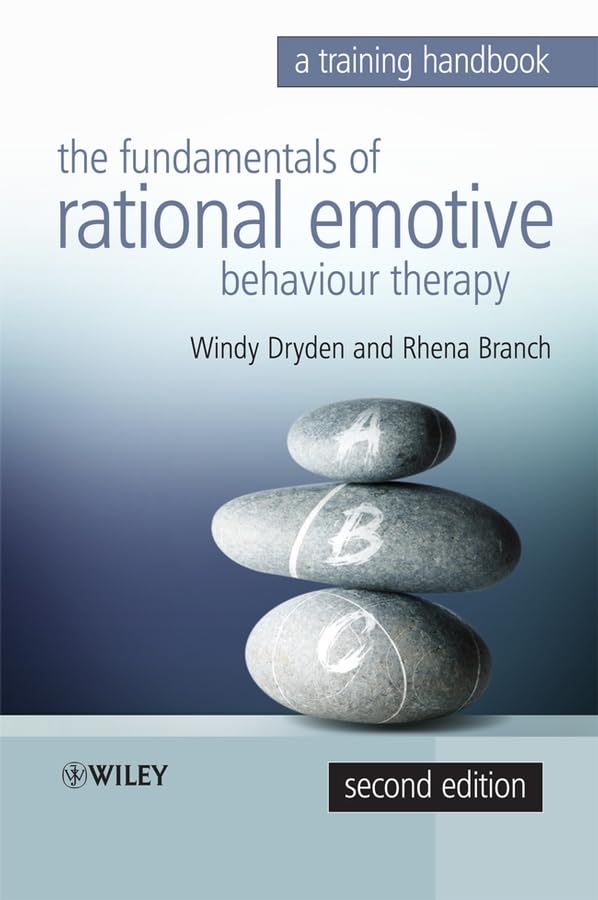 Fundamentals Of Rational Emotive Behaviour Therapy: A Training Handbook,New