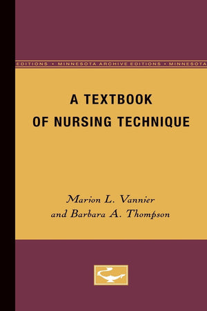 A Textbook Of Nursing Technique,Used