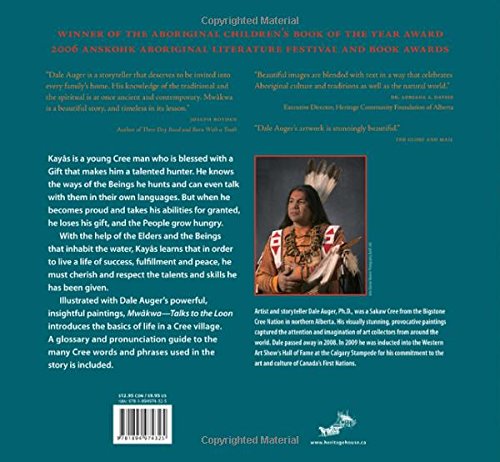 Mwkwa Talks To The Loon: A Cree Story For Children,Used