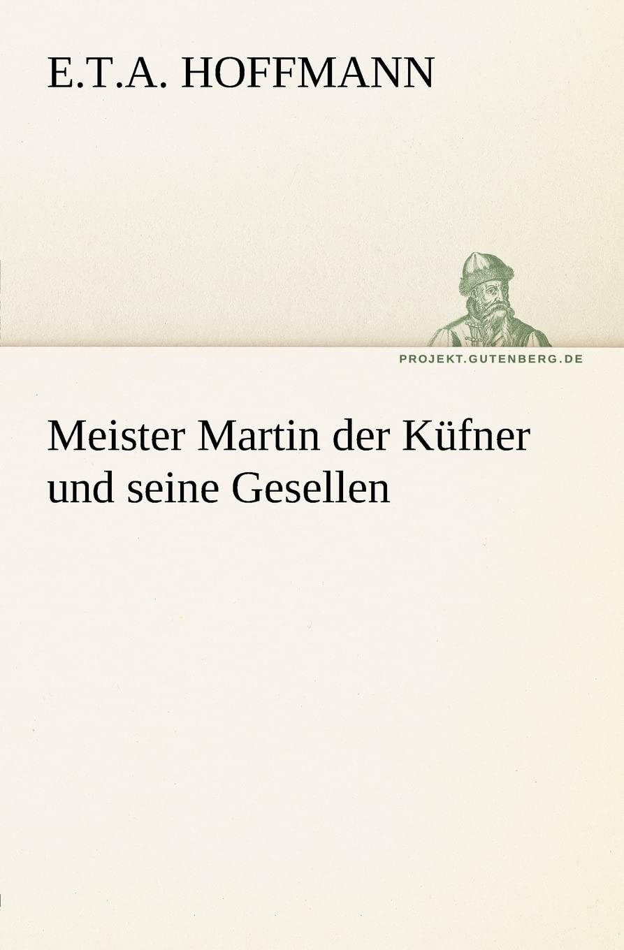 Meister Martin Der Kufner Und Seine Gesellen (German Edition),Used