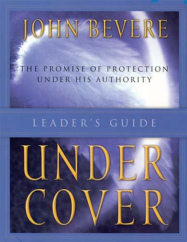Under Cover: The Promise of Protection Under His Authority (LEADER'S GUIDE),Used