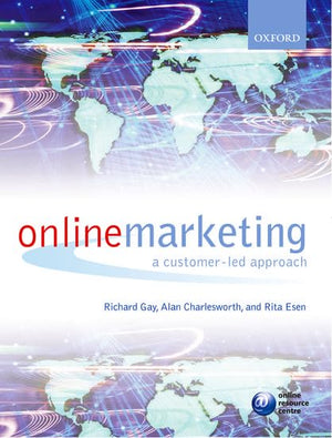 Online Marketing: A CustomerLed Approach,Used