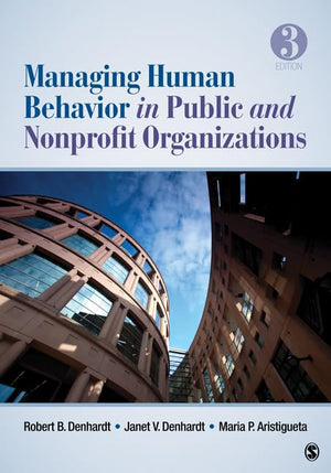 Managing Human Behavior in Public and Nonprofit Organizations,Used