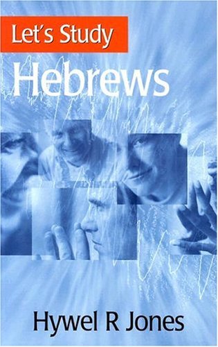 Lets Study Hebrews (Lets Study Series)