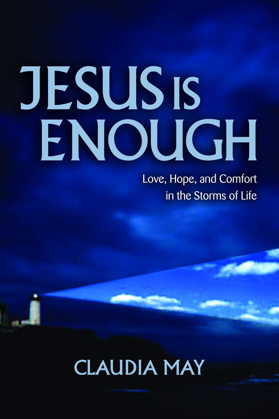 Jesus Is Enough: Love, Hope, And Comfort In The Storms Of Life,Used