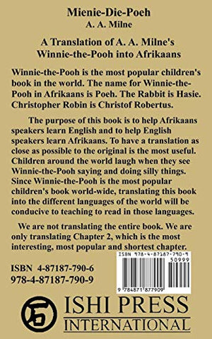 Mieniediepoeh Winniethepooh Translated Into Afrikaans By Gratia Hess: A Translation By Gratia Hess Of A. A. Milne'S ?Winnie