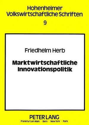 Marktwirtschaftliche Innovationspolitik (Hohenheimer volkswirtschaftliche Schriften) (German Edition),Used