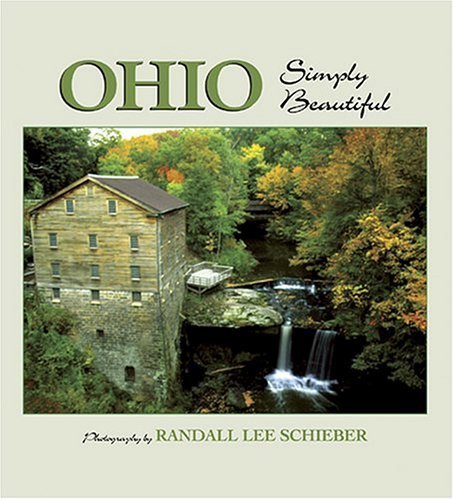 Ohio: Simply Beautiful,New