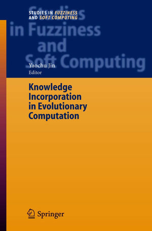 Knowledge Incorporation in Evolutionary Computation,Used