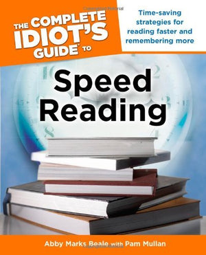 The Complete Idiot's Guide to Speed Reading,Used