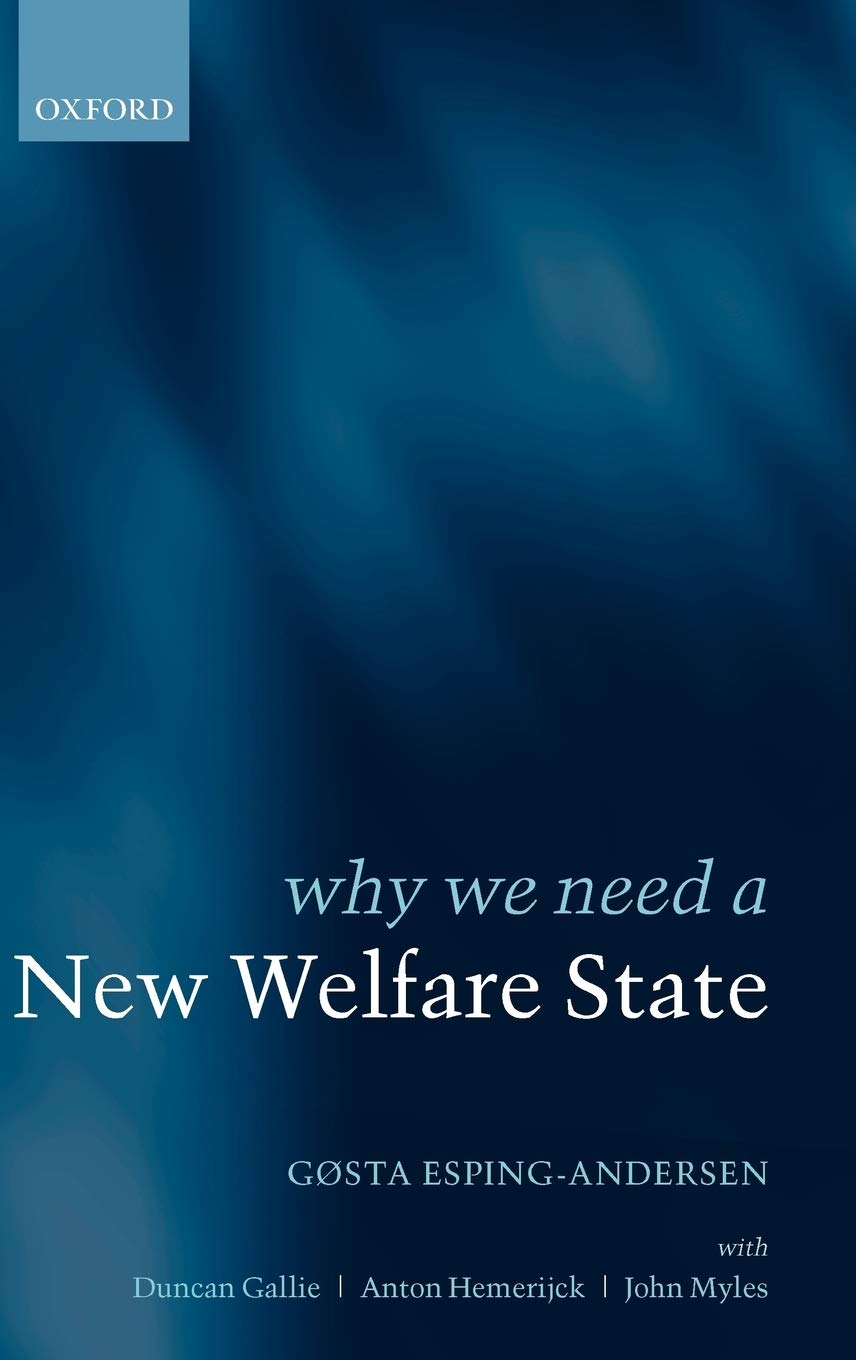 Why We Need A New Welfare State,Used