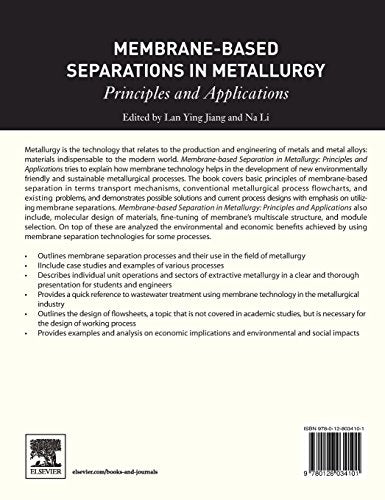 MembraneBased Separations in Metallurgy: Principles and Applications,Used
