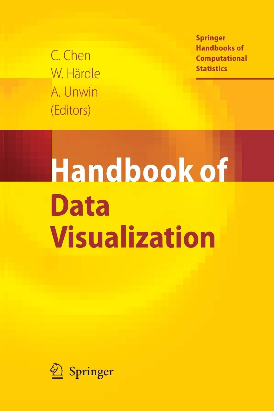 Handbook of Data Visualization (Springer Handbooks of Computational Statistics),Used