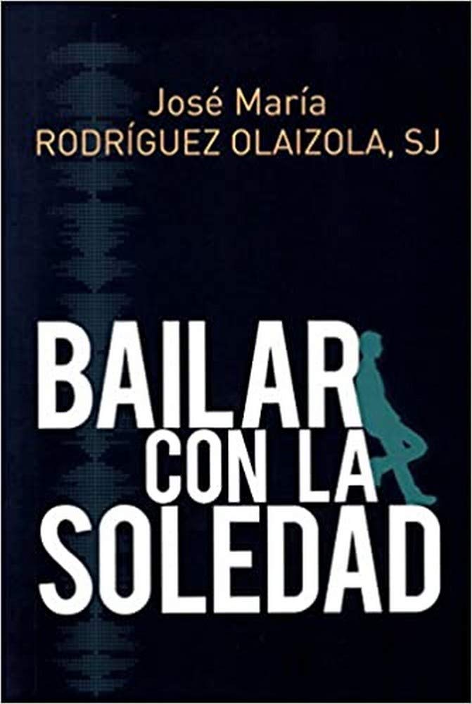Bailar con la soledad (Coleccion El Pozo De Siquem) (Spanish Edition),Used