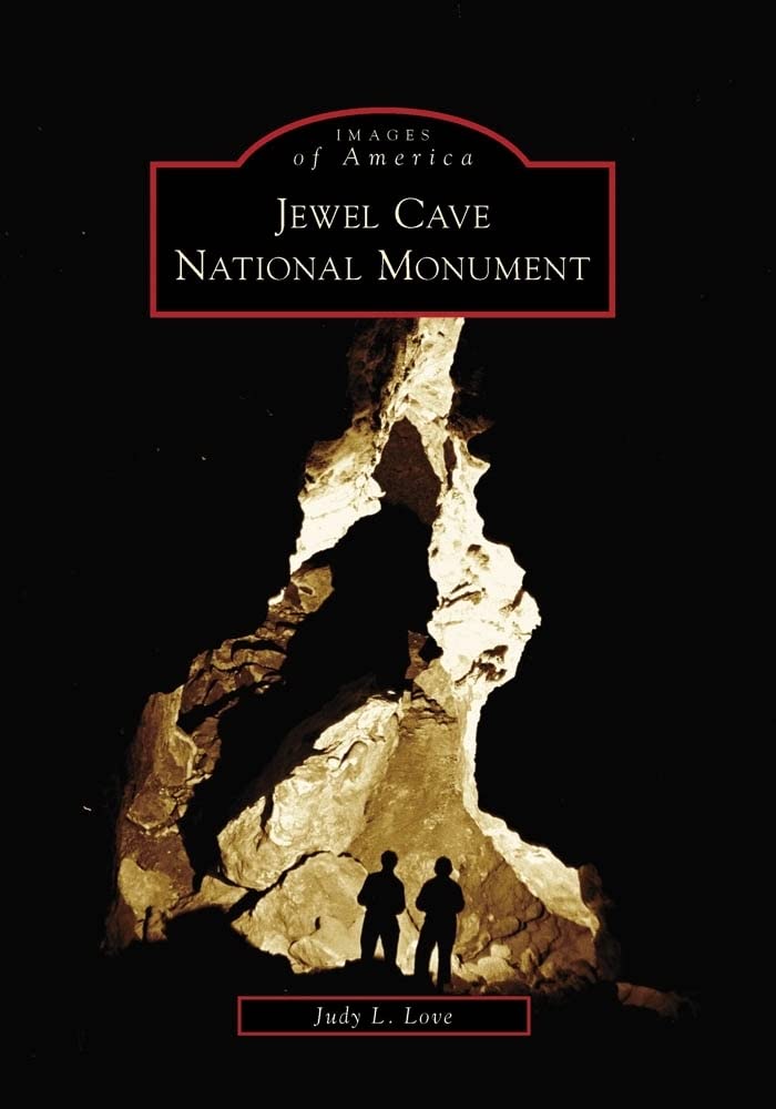 Jewel Cave National Monument (Images of America: South Dakota),Used
