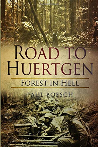 Road to Huertgen: Forest in Hell,Used