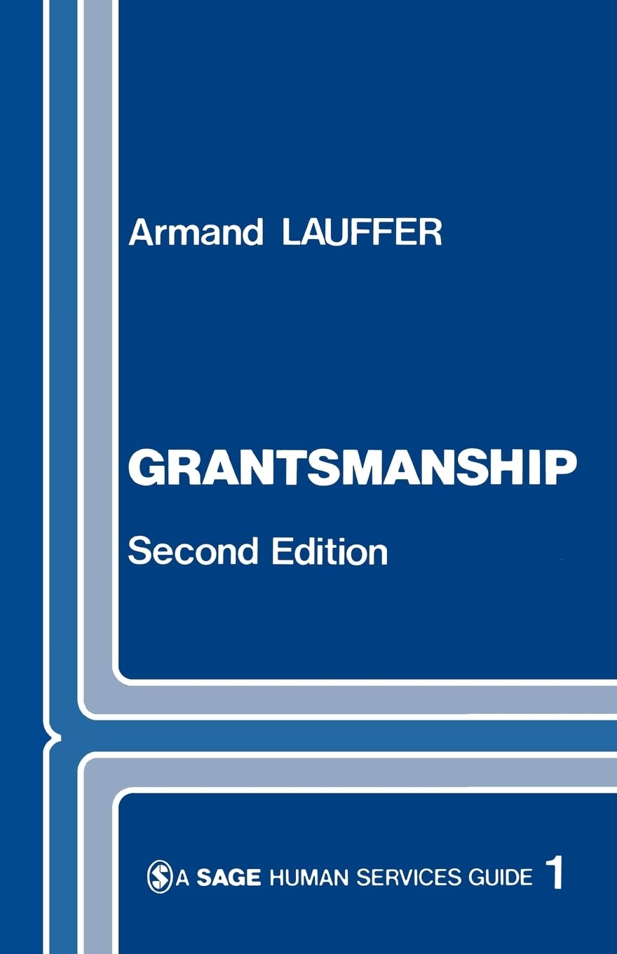 Grantsmanship (Sage Human Services Guides),New