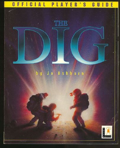 The Dig Official Player's Guide,New