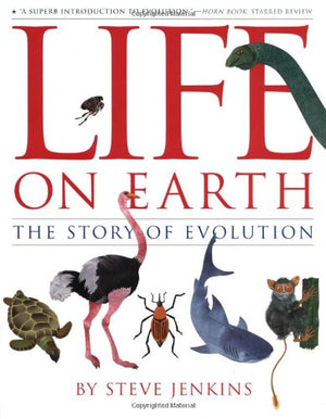 Life on Earth: The Story of Evolution,New