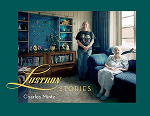 Lustron Stories (Trillium Books),Used
