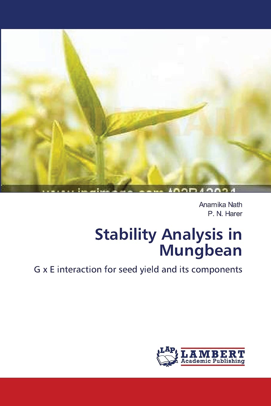Stability Analysis in Mungbean: G x E interaction for seed yield and its components,Used