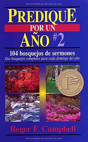Predique Por Un Ao No. 2 (Preach For A Year / Predique Por Un Ao) (Spanish Edition),New