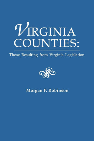 Virginia Counties: Those Resulting From Virginia Legislation,Used