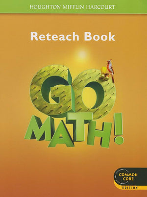 Reteach Workbook Student Edition Grade 5 (Go Math!),Used