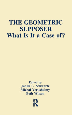 The Geometric Supposer: What Is It A Case Of? (Technology and Education Series),New