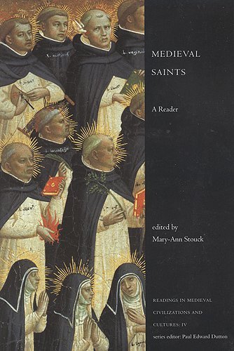 Medieval Saints: A Reader (Readings in Medieval Civilizations and Cultures),Used