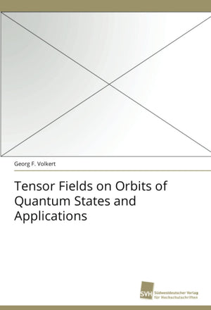 Tensor Fields on Orbits of Quantum States and Applications,Used