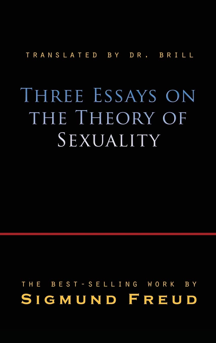 Three Essays on the Theory of Sexuality,Used